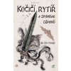 Kočičí rytíř a soumrak démonů - Jie Jü-tchung
