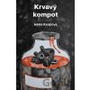 Krvavý kompot - Adéla Knapová, Kostiantyn Zorkin (ilustrátor)