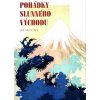 Pohádky slunného východu - 2.vydání - Joe Hloucha