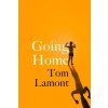 Going Home (Tom Lamont)(Pevná)
