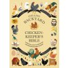 Collins Backyard Chicken-keeper's Bible
