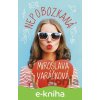 E-kniha Nepobozkaná - Miroslava Varáčková