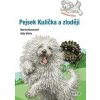 Pejsek Kulička a zloději – Začínám číst - Marta Knauerová