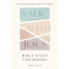 WALK WITH JESUS BIBLE STUDY FOR WOMEN