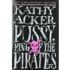 Pussy King of the Pirates (Reissue): 25th Anniversary Edition (Brožovaná)