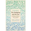 Hedgehog And The Fox (Isaiah Berlin)(Brožovaná)