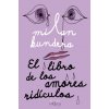 El libro de los amores ridículos
