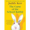 The Curse of the School Rabbit - Judith Kerr, HarperCollins Publishers