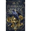 Dvůr havranů a zkázy (Eliza Raine)(Brožovaná)