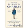 The Book of Charlie - David Von Drehle