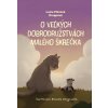 O veľkých dobrodružstvách malého škrečka - Lucia Droppová