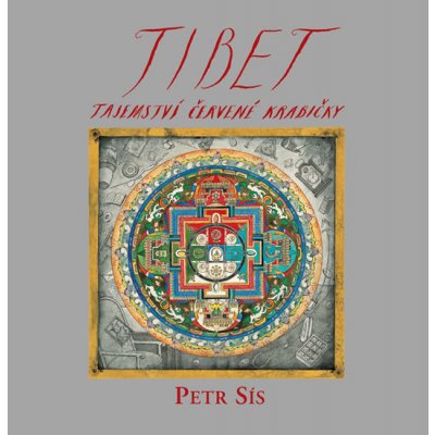 Tibet - Tajemství červené krabičky - Petr Sís