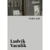 Český snář - Ludvík Vaculík