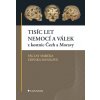Tisíc let nemocí a válek z kostnic Čech a Moravy - Smrčka Václav Musilová Zdenka