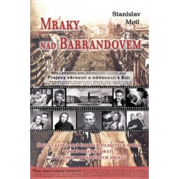 Mraky nad Barrandovem - Stanislav Motl