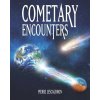Cometary Encounters