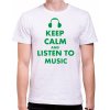 Fajntričko Tričko KEEP CALM AND LISTEN TO MUSIC