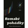 Romské pohádky - Milena Hübschmannová