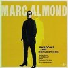 Marc Almond - Shadows and Reflections (Deluxe)