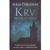 Krv prvorodených - Juraj Červenák