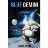 Blue Gemini: A Thrillervolume 1