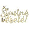 Drevený výrez 10cm - Šťasné a veselé