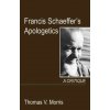 Francis Schaeffer's Apologetics (Thomas V. Morris)(Brožovaná)