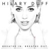 DUFF HILARY: BREATHE IN, BREATHE OUT CD