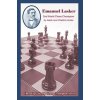 Emanuel Lasker: Second World Chess Champion (Isaak Linder,Vladimir Linder,Andy Soltis)(Brožovaná)