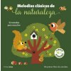 MELODIAS CLASICAS DE LA NATURALEZA. MI PRIMER LIBRO DE SONIDOS