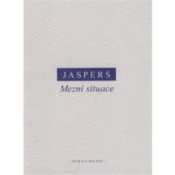 Mezní situace - Karl Jaspers