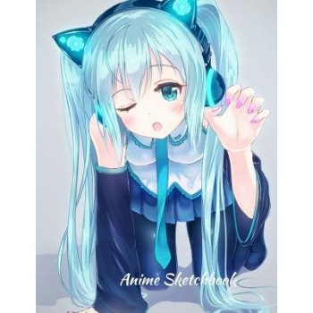 Anime Sketchbook:: Anime Cat Girl Series: 100 Large High Quality