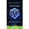 E-kniha Zaklínač - Rozcestí krkavců - Andrzej Sapkowski