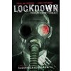 LOCKDOWN (Alexander Gordon Smith)(Brožovaná)