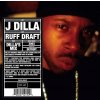 J Dilla, Ruff Draft: Dilla's Mix, CD