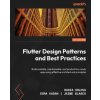 Flutter Design Patterns and Best Practices