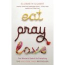 Eat, Pray, Love - Elizabeth Gilbert