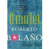 Amulet - Roberto Bolaño