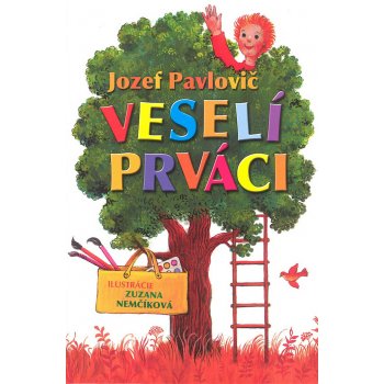 Veselí prváci - Jozef Pavlovič, Zuzana Nemčíková