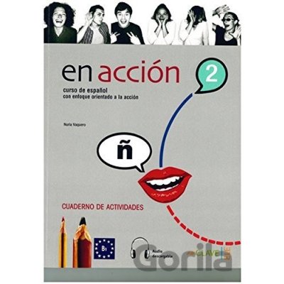 EN ACCION 2 CUADERNO DE ACTIVIDADES B1 + CD - GARCIA ABIA, B.