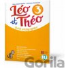 Léo et Théo 3: Guide pédagogique A2 + 2 CD audio + DVD - D. Guillemant, A.M. Apicella