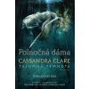 Polnočná dáma (Tajomná temnota 1) (Cassandra Clare)