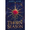 Thorn Season - Kiera Azar, HarperCollins Publishers