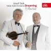Suk Josef / Hybš Václav: Dreaming (Snění) - CD