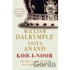 Koh i Noor - William Dalrymple