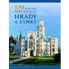 100 pokladů České republiky: Hrady a zámky - Rebo