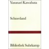 Schneeland (Yasunari Kawabata,Tobias Cheung)(Pevná)