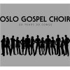 Oslo Gospel Choir - 20 Years 20 Songs