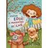 Psíček Eddie a prasiatko Hólms - Pavel Chodúr