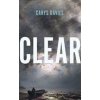 Clear - Carys Davies, Granta Books